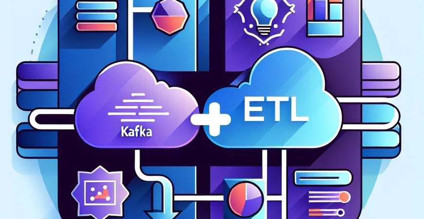 Kafka与ETL结合是否复杂？提供轻量化集成方式可选