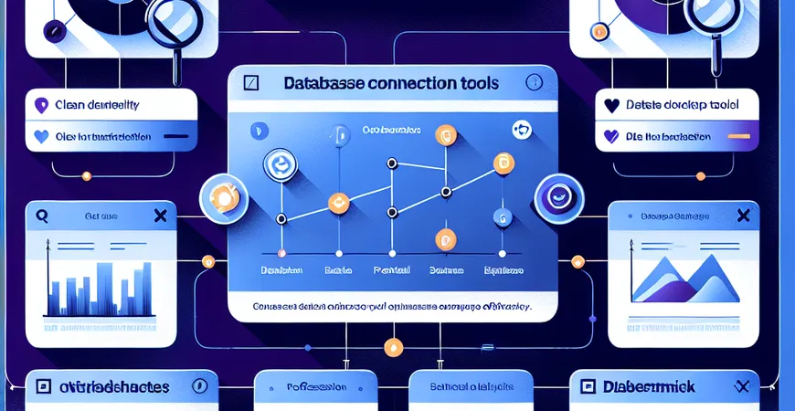 数据库连接工具实战技巧分享，提升工作效率