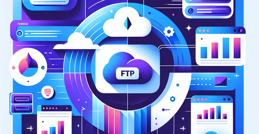 怎样通过FTP实现跨平台传输？探讨兼容性的关键点