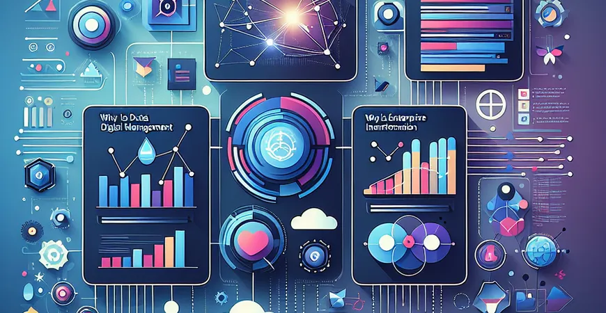 数据资产管理为何重要？揭秘2025企业数字化转型关键