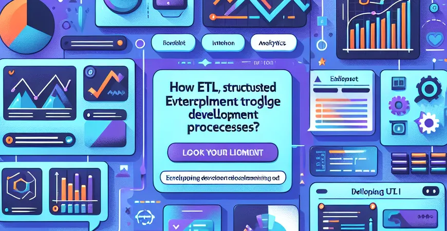 ETL开发工具如何简化开发流程？探讨工具对开发效率的影响