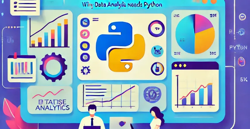 为什么数据分析需要会python？