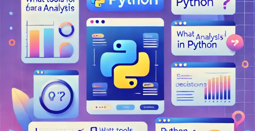 数据分析Python用什么工具？