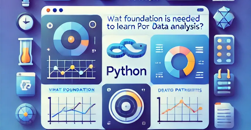 要学习python数据分析需要什么基础？