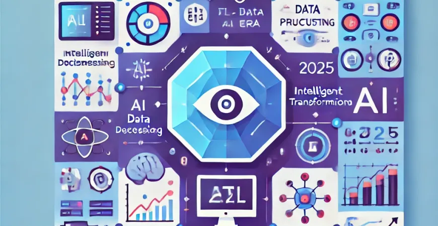 ETL在AI时代有何变化？2025年智能化改造4趋势
