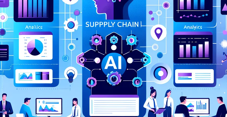 AI数据分析在供应链管理中的作用是什么？提高效率