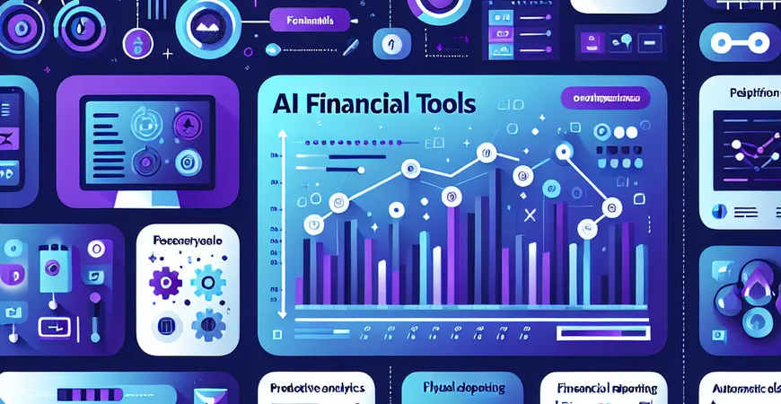 AI财务工具有哪些实用功能？为企业提供全面解决方案。