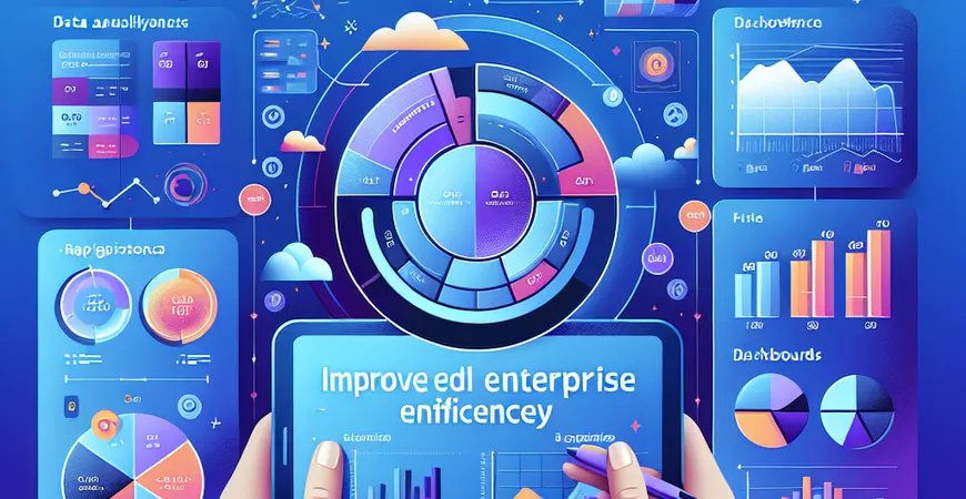 BI报表工具的好处是什么？提升企业数据分析效率