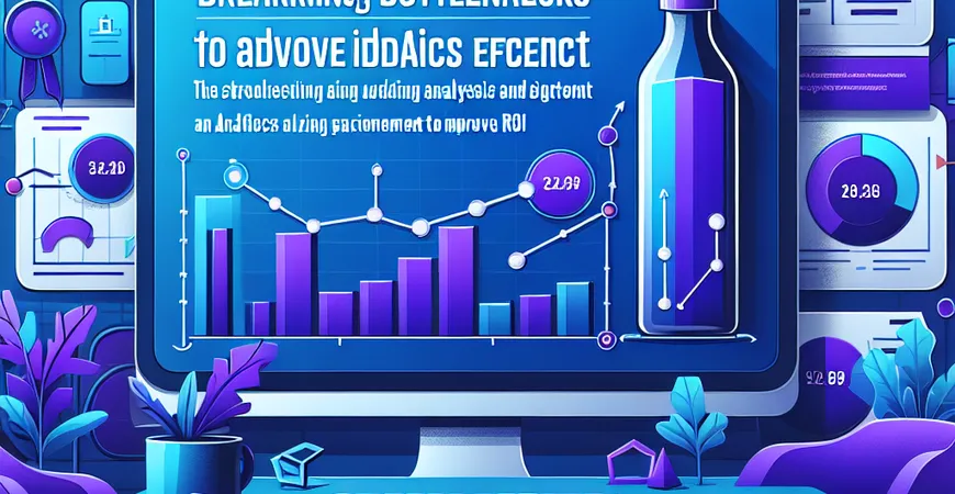 广告分析的难点在哪里？突破投放瓶颈提高ROI