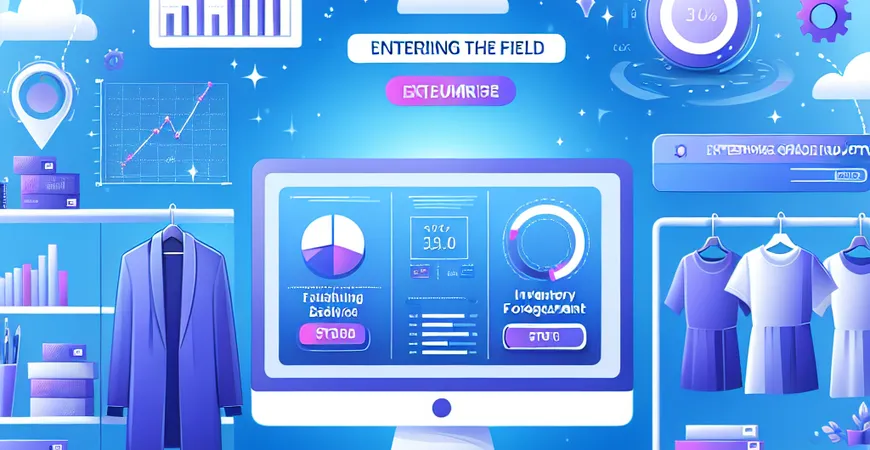 服装行业数据分析怎么入门？销售预测与库存管理技巧