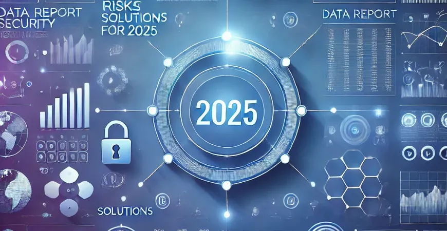 数据报表安全存隐患？2025年这4大防护方案必看！