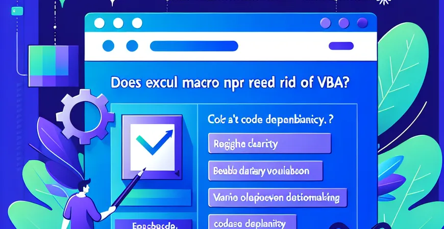 Excel宏需要VBA吗？FineReport帮你摆脱代码依赖