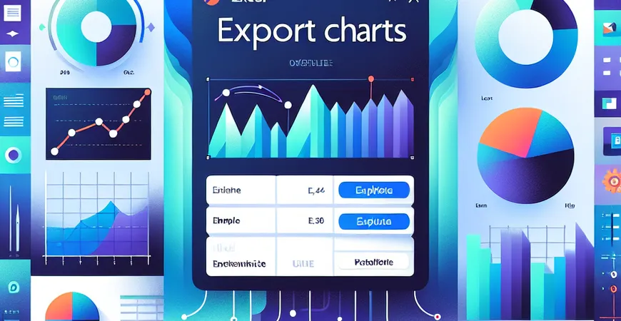 怎么用Excel完成图表导出？轻松解决实际应用难题