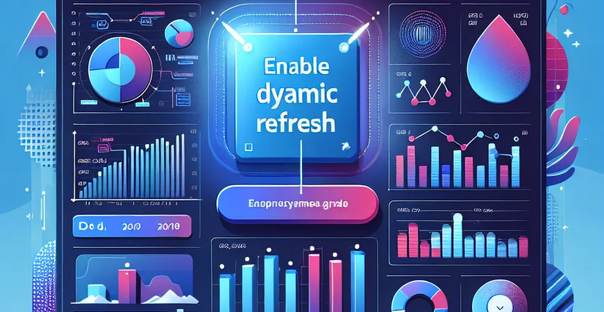 Excel图表不会更新？启用动态刷新来解决