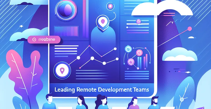 怎么领导远程开发人员团队