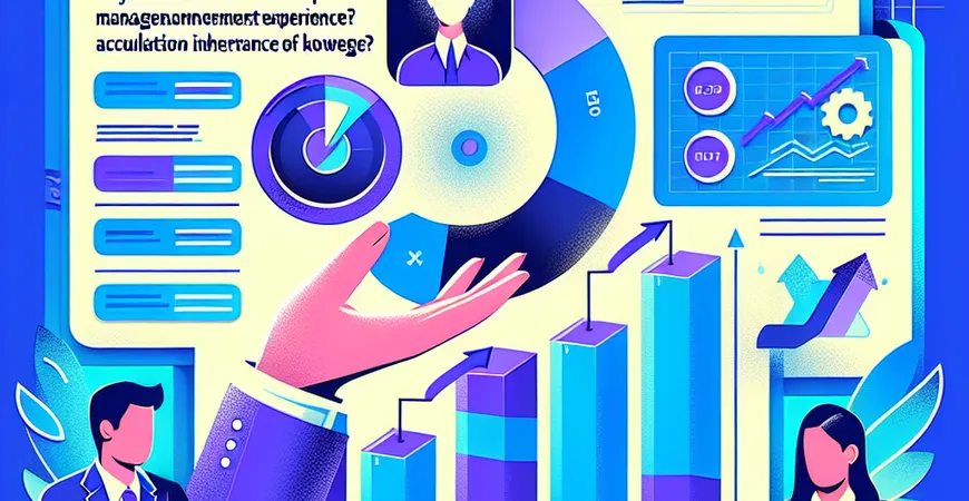 为什么说ERP是管理经验的沉淀？知识积累与传承