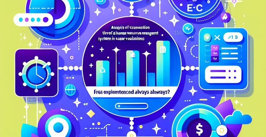 人事管理系统价格与用户评价关联分析：贵的一定好吗？