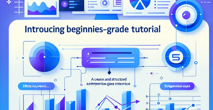 ERP系统入门教程：新手快速上手必看！