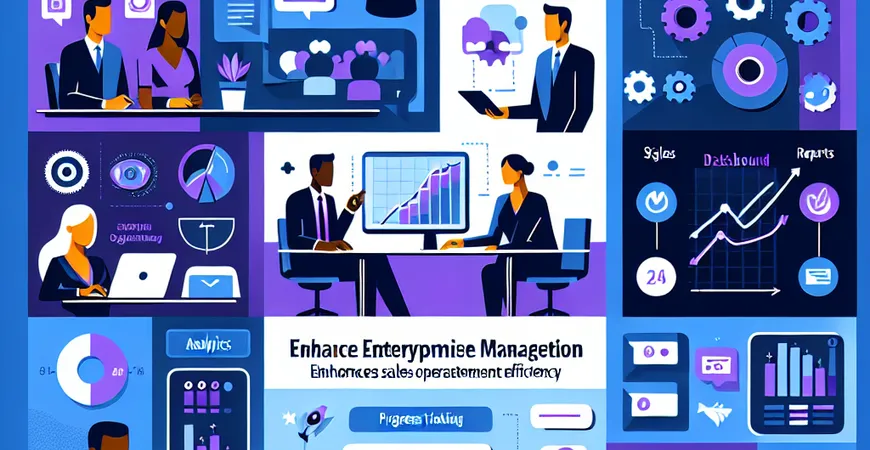 如何提升销售运营管理效率？专家推荐实用技巧！