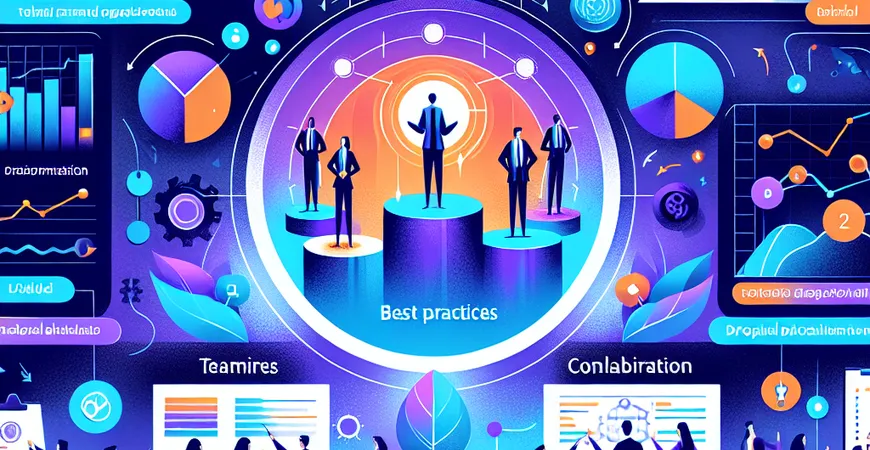 任务分配与团队协作，2025年最佳实践